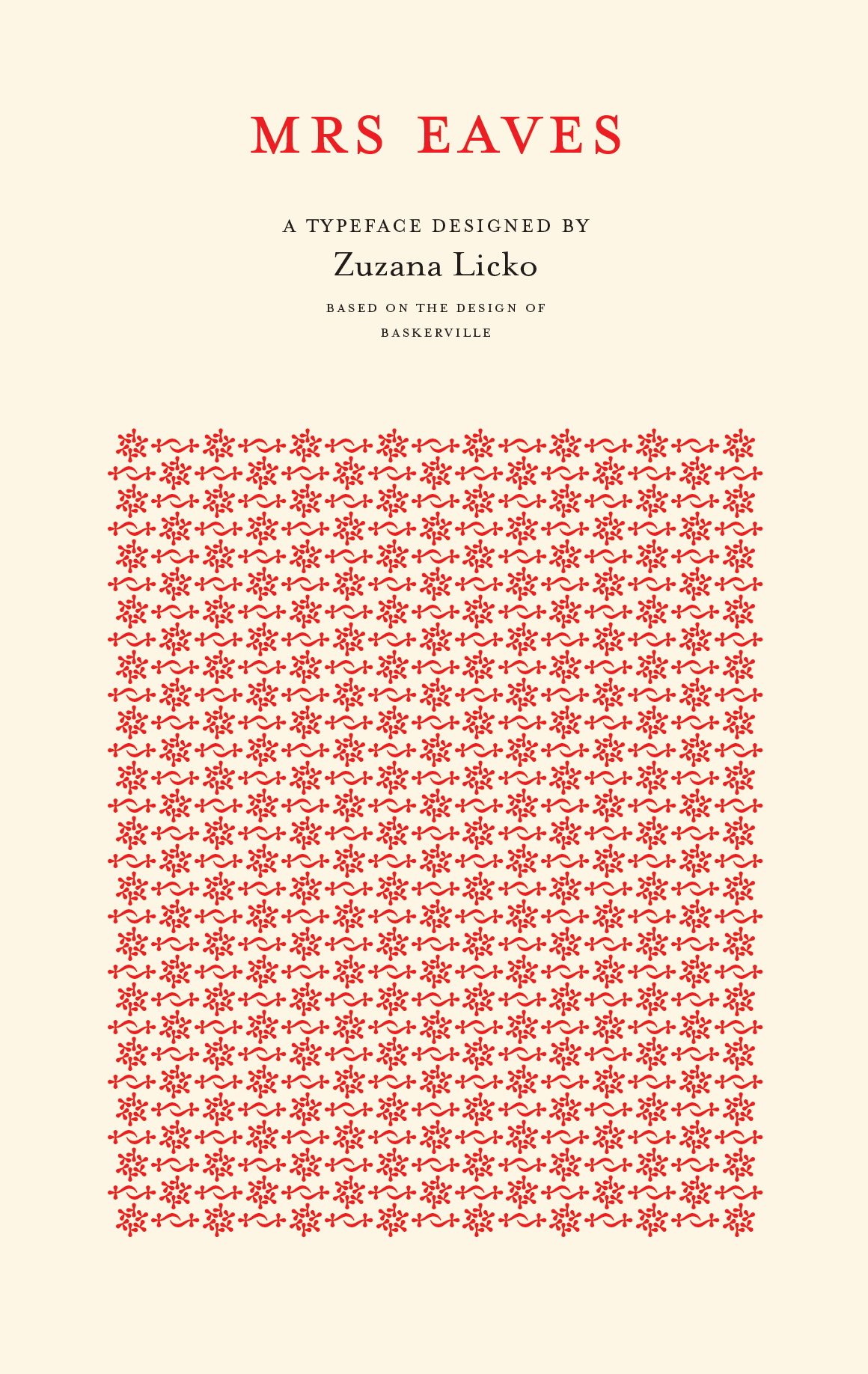 Mrs Eaves specimen showing ornamental red pattern and display text naming Zuzana Licko